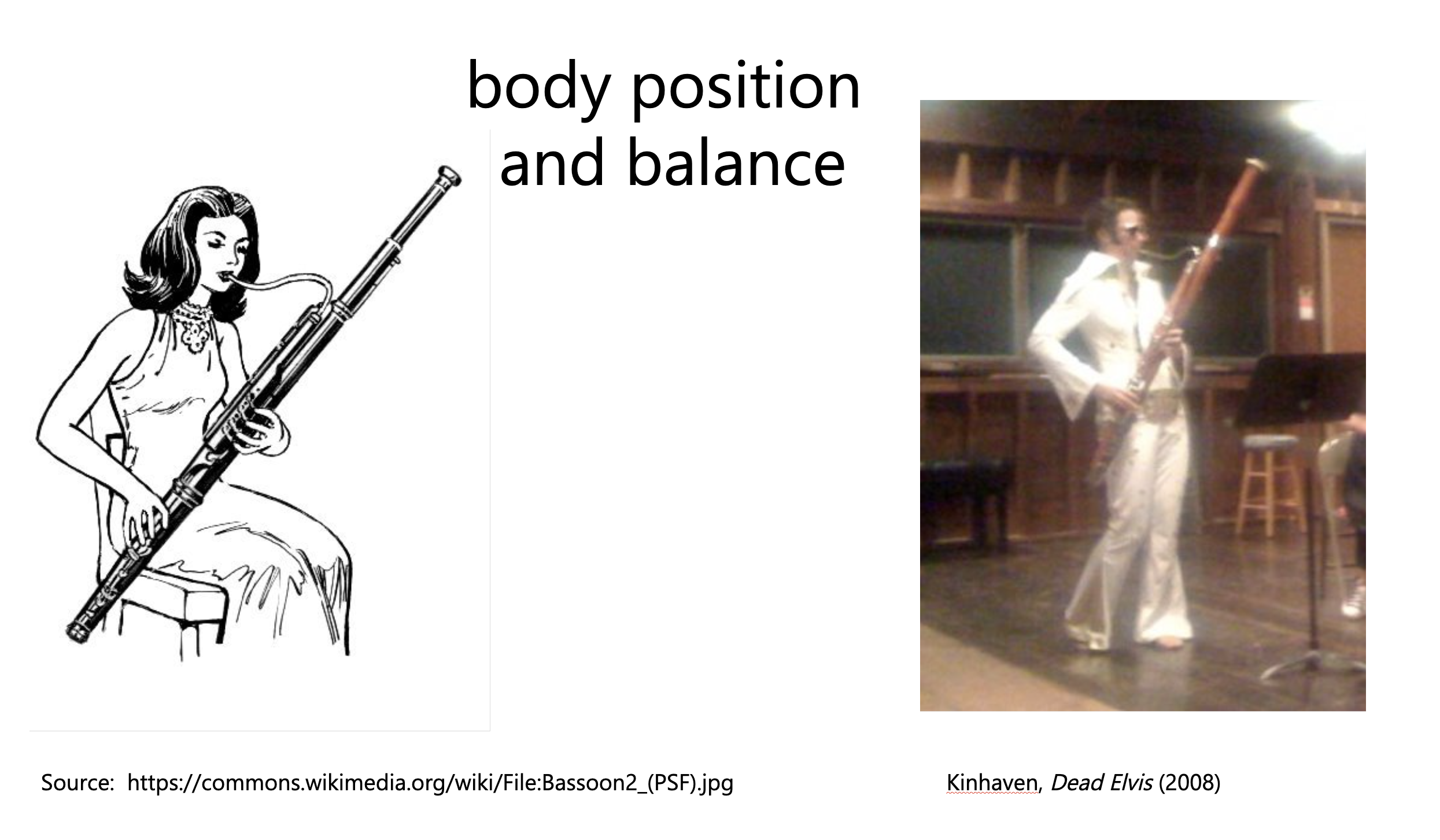 Bassoon body position and balance showing seated and standing playing positions